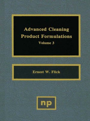 cover image of Advanced Cleaning Product Formulations, Volume 3